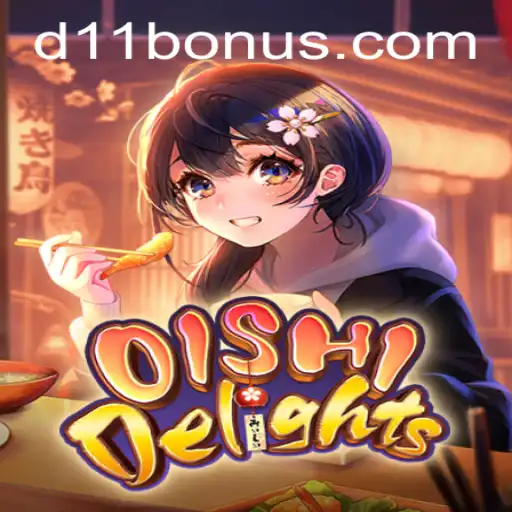 Descubra o Mundo de OishiDelights: Um Jogo Inovador da D11.com